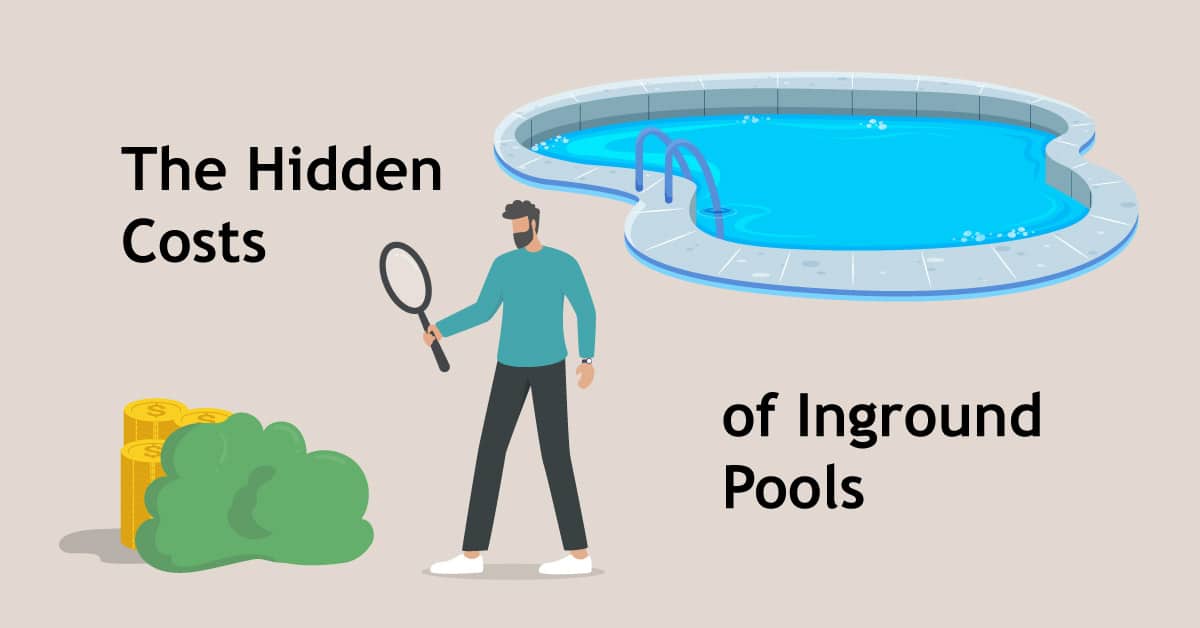 The Hidden Costs of Inground Pools: Why Wooden Above-Ground Pools Are a Better Investment